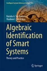 Book cover of Algebraic Identification of Smart Systems by Natalia A. Serdyukova