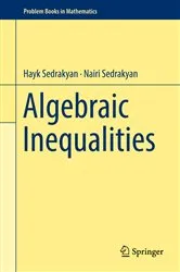 Book cover of Algebraic Inequalities by Hayk Sedrakyan