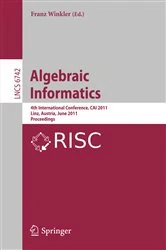 Book cover of Algebraic Informatics by Franz Winkler