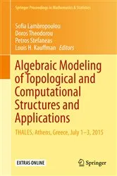 Book cover of Algebraic Modeling of Topological and Computational Structures and Applications by Sofia Lambropoulou