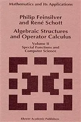 Book cover of Algebraic Structures and Operator Calculus by P. Feinsilver
