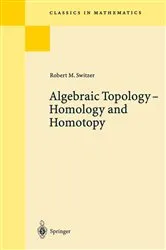 Book cover of Algebraic Topology - Homotopy and Homology by Robert M. Switzer