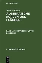 Book cover of Algebraische Kurven der Ebene by Werner Burau