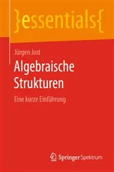 Book cover of Algebraische Strukturen by Jürgen Jost