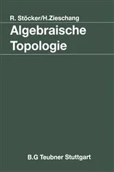 Book cover of Algebraische Topologie (2nd ed.) by Ralph Stöcker