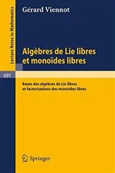 Book cover of Algebres de lie libres et monoides libres by Unknown