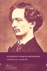 Book cover of Algernon Charles Swinburne by Catherine Maxwell