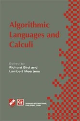 Book cover of Algorithimic Languages and Calculi by Richard Bird