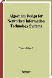 Book cover of Algorithm Design for Networked Information Technology Systems by Sumit Ghosh