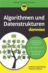 Book cover of Algorithmen und Datenstrukturen für Dummies by Andreas Gogol-Döring