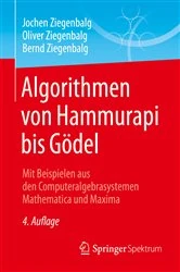 Book cover of Algorithmen von Hammurapi bis Gödel (4th ed.) by Jochen Ziegenbalg