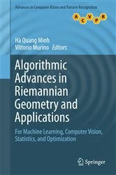 Book cover of Algorithmic Advances in Riemannian Geometry and Applications by Hà Quang Minh