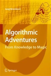 Book cover of Algorithmic Adventures by Juraj Hromkovič
