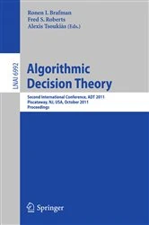 Book cover of Algorithmic Decision Theory by RONEN BRAFMAN