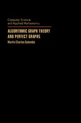 Book cover of Algorithmic Graph Theory and Perfect Graphs by Unknown