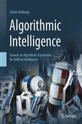 Book cover of Algorithmic Intelligence by Stefan Edelkamp