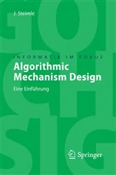 Book cover of Algorithmic Mechanism Design by Jürgen Steimle