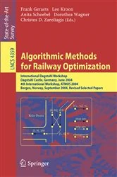 Book cover of Algorithmic Methods for Railway Optimization by Frank Geraets