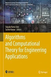 Book cover of Algorithms and Computational Theory for Engineering Applications by Sripada Rama Sree