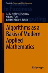 Book cover of Algorithms as a Basis of Modern Applied Mathematics by Šárka Hošková-Mayerová