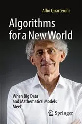 Book cover of Algorithms for a New World by Alfio Quarteroni