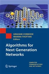 Book cover of Algorithms for Next Generation Networks by Graham Cormode