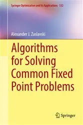 Book cover of Algorithms for Solving Common Fixed Point Problems by Unknown
