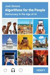 Book cover of Algorithms for the People by Josh Simons