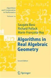Book cover of Algorithms in Real Algebraic Geometry (2nd ed.) by Saugata Basu