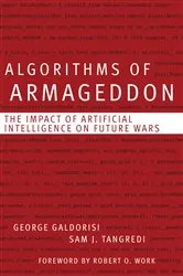 Book cover of Algorithms of Armageddon by George Galdorisi