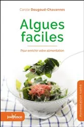 Book cover of Algues faciles by Carole Dougoud Chavannes