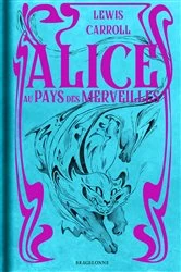 Book cover of Alice au pays des merveilles by Lewis Carroll