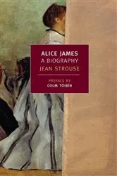 Book cover of Alice James by Jean Strouse