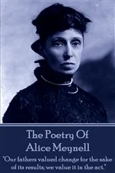 Book cover of Alice Meynell, The Poetry Of by Alice Meynell