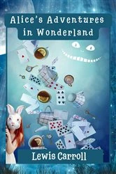 Book cover of Alice's Adventures in Wonderland (Annotated) by Lewis Carroll