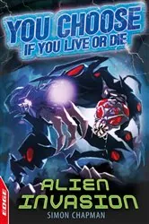 Book cover of Alien Invasion by Simon Chapman