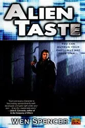 Book cover of Alien Taste by Wen Spencer