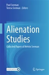 Book cover of Alienation Studies by Paul Seeman