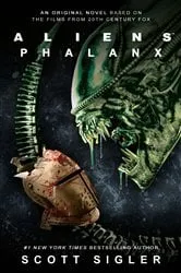 Book cover of Aliens: Phalanx by Scott Sigler