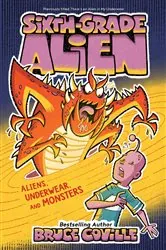 Book cover of Aliens, Underwear, and Monsters by Bruce Coville