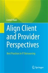 Book cover of Align Client and Provider Perspectives by Lionel Haas