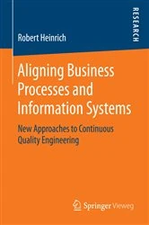 Book cover of Aligning Business Processes and Information Systems by Robert Heinrich