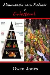 Book cover of Alimentação para reduzir o colesterol by Owen Jones
