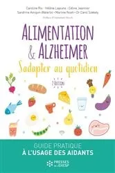Book cover of Alimentation et Alzheimer - 2e édition by Caroline Rio