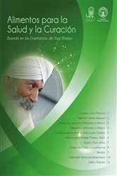 Book cover of Alimentos para la Salud y la Curación by PhD Yogi Bhajan