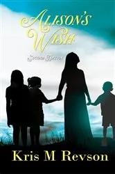 Book cover of Alison's Wish by Revson, Kris , M