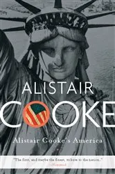 Book cover of Alistair Cooke's America by Alistair Cooke