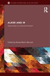 Book cover of Alker and IR by Renée Marlin-Bennett