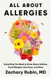 Book cover of All About Allergies by Zachary Rubin