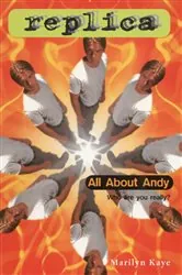 Book cover of All About Andy (Replica #22) by Marilyn Kaye